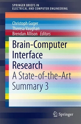 Abbildung von Guger / Vaughan | Brain-Computer Interface Research | 1. Auflage | 2014 | beck-shop.de