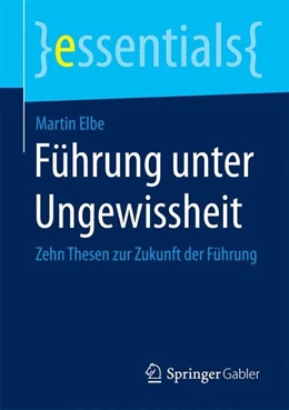 Abbildung von Elbe | Führung unter Ungewissheit | 1. Auflage | 2014 | beck-shop.de