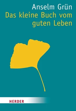 Abbildung von Grün | Das kleine Buch vom guten Leben | 1. Auflage | 2014 | beck-shop.de