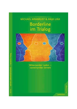 Abbildung von Armbrust / Link | Borderline im Trialog | 1. Auflage | 2015 | beck-shop.de