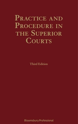 Abbildung von Floinn | Practice and Procedure in the Superior Courts | 3. Auflage | 2022 | beck-shop.de