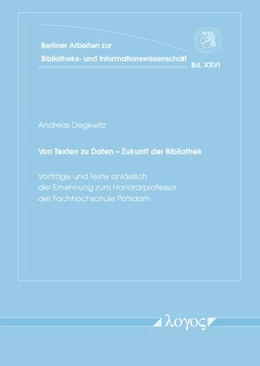 Abbildung von Degkwitz | Von Texten zu Daten -- Zukunft der Bibliothek | 1. Auflage | 2014 | 26 | beck-shop.de