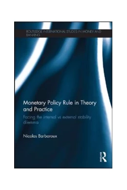 Abbildung von Barbaroux | Monetary Policy Rule in Theory and Practice | 1. Auflage | 2015 | beck-shop.de