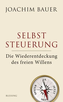 Abbildung von Bauer | Selbststeuerung | 1. Auflage | 2015 | beck-shop.de