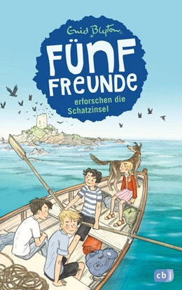 Abbildung von Blyton | Fünf Freunde 01. Fünf Freunde erforschen die Schatzinsel | 1. Auflage | 2015 | beck-shop.de