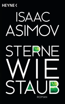 Abbildung von Asimov | Sterne wie Staub | 1. Auflage | 2015 | beck-shop.de