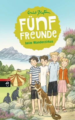 Abbildung von Blyton | Fünf Freunde 05. Fünf Freunde beim Wanderzirkus | 1. Auflage | 2015 | beck-shop.de