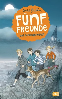 Abbildung von Blyton | Fünf Freunde 04. Fünf Freunde auf Schmugglerjagd | 1. Auflage | 2015 | beck-shop.de