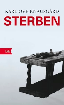 Abbildung von Knausgård | Sterben | 1. Auflage | 2015 | beck-shop.de