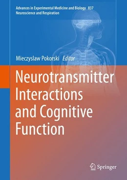 Abbildung von Pokorski | Neurotransmitter Interactions and Cognitive Function | 1. Auflage | 2014 | beck-shop.de