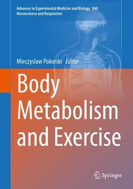 Abbildung von Pokorski | Body Metabolism and Exercise | 1. Auflage | 2014 | beck-shop.de