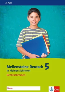 Abbildung von Meilensteine Deutsch in kleinen Schritten. Rechtschreiben 5 | 1. Auflage | 2017 | beck-shop.de