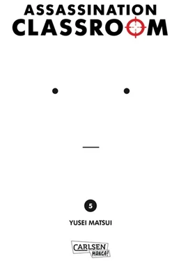 Abbildung von Matsui | Assassination Classroom 05 | 1. Auflage | 2015 | beck-shop.de