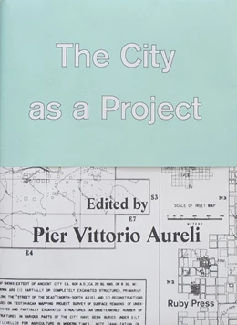 Abbildung von Aureli | The City as a Project | 4. Auflage | 2020 | beck-shop.de