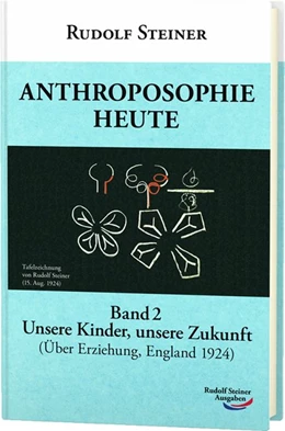 Abbildung von Steiner | Anthroposophie heute, Band 2 | 1. Auflage | 2017 | beck-shop.de