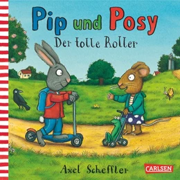 Abbildung von Pip und Posy: Der tolle Roller | 1. Auflage | 2015 | beck-shop.de