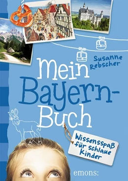 Abbildung von Rebscher | Mein Bayern-Buch | 1. Auflage | 2015 | beck-shop.de