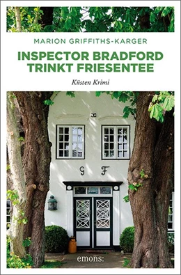 Abbildung von Griffiths-Karger | Inspector Bradford trinkt Friesentee | 1. Auflage | 2015 | beck-shop.de