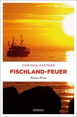 Abbildung von Kastner | Fischland-Feuer | 1. Auflage | 2015 | beck-shop.de