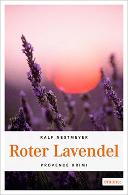 Abbildung von Nestmeyer | Roter Lavendel | 1. Auflage | 2015 | beck-shop.de