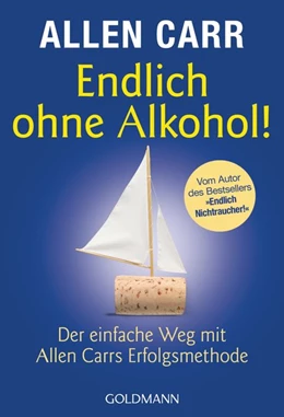 Abbildung von Carr | Endlich ohne Alkohol! | 1. Auflage | 2014 | beck-shop.de