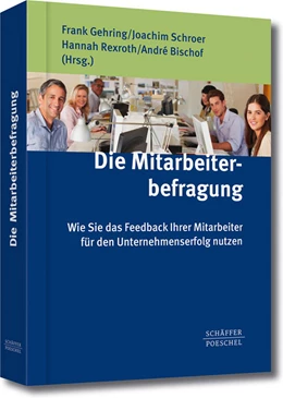 Abbildung von Gehring / Schroer | Die Mitarbeiterbefragung | 1. Auflage | 2015 | beck-shop.de