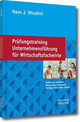 Abbildung von Nicolini | Prüfungstraining Unternehmensführung für Wirtschaftsfachwirte | 1. Auflage | 2015 | beck-shop.de