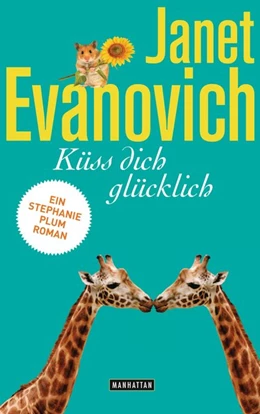 Abbildung von Evanovich | Küss dich glücklich | 1. Auflage | 2015 | beck-shop.de