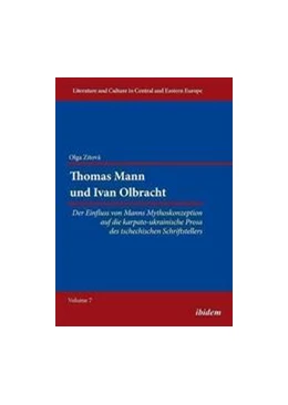 Abbildung von Zitová | Thomas Mann und Ivan Olbracht [German-language Edition] | 1. Auflage | 2015 | 7 | beck-shop.de