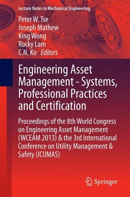 Abbildung von Tse / Mathew | Engineering Asset Management - Systems, Professional Practices and Certification | 1. Auflage | 2014 | beck-shop.de