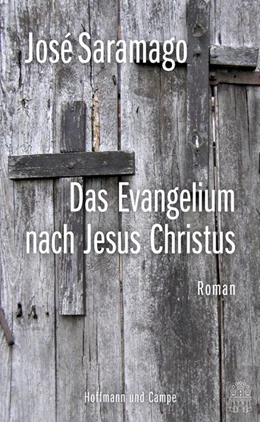 Abbildung von Saramago | Das Evangelium nach Jesus Christus | 1. Auflage | 2014 | beck-shop.de