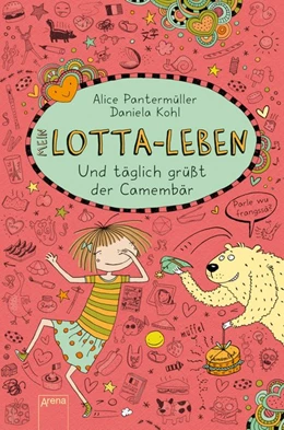 Abbildung von Pantermüller | Mein Lotta-Leben (7). Und täglich grüßt der Camembär | 1. Auflage | 2015 | beck-shop.de