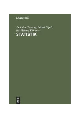 Abbildung von Hartung / Elpelt | Statistik | 13. Auflage | 2014 | beck-shop.de