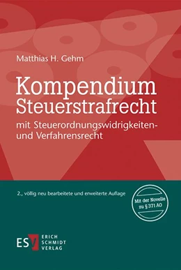 Abbildung von Gehm | Kompendium Steuerstrafrecht | 2. Auflage | 2015 | beck-shop.de