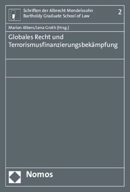 Abbildung von Albers / Groth | Globales Recht und Terrorismusfinanzierungsbekämpfung | 1. Auflage | 2015 | Band 2 | beck-shop.de