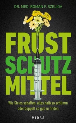 Abbildung von Szeliga | Frustschutzmittel | 1. Auflage | 2018 | beck-shop.de