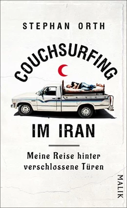 Abbildung von Orth | Couchsurfing im Iran | 1. Auflage | 2015 | beck-shop.de