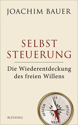 Abbildung von Bauer | Selbststeuerung | 1. Auflage | 2015 | beck-shop.de