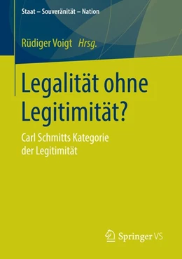 Abbildung von Voigt | Legalität ohne Legitimität? | 1. Auflage | 2014 | beck-shop.de