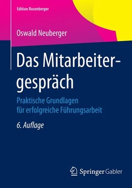 Abbildung von Neuberger | Das Mitarbeitergespräch | 6. Auflage | 2014 | beck-shop.de