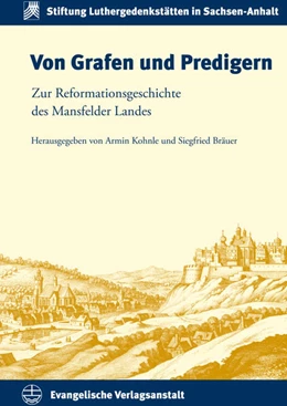 Abbildung von Bräuer / Kohnle | Von Grafen und Predigern | 1. Auflage | 2014 | beck-shop.de