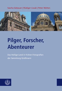 Abbildung von Gebauer / Liwak | Pilger, Forscher, Abenteurer | 1. Auflage | 2014 | beck-shop.de