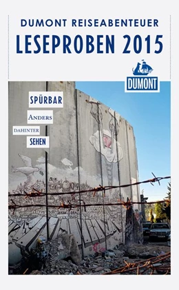 Abbildung von DuMont Reiseabenteuer Leseprobe 2015 | 3. Auflage | 2015 | beck-shop.de