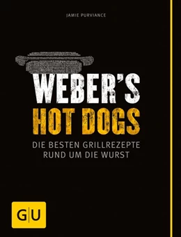 Abbildung von Purviance | Weber's Hot Dogs | 1. Auflage | 2015 | beck-shop.de
