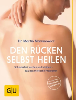 Abbildung von Marianowicz | Den Rücken selbst heilen | 1. Auflage | 2015 | beck-shop.de
