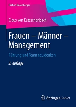 Abbildung von Kutzschenbach | Frauen - Männer - Management | 3. Auflage | 2015 | beck-shop.de