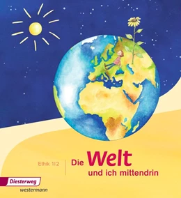 Abbildung von Die Welt - und ich mittendrin 1 / 2. Schulbuch | 1. Auflage | 2015 | beck-shop.de