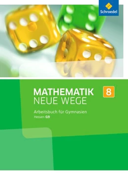 Abbildung von Mathematik Neue Wege SI 8. Arbeitsbuch. G9. Hessen | 1. Auflage | 2015 | beck-shop.de