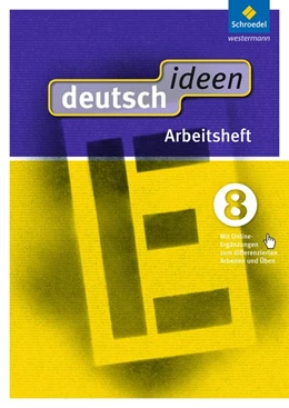 Abbildung von deutsch ideen 8. Arbeitsheft. Sekundarstufe 1. Ausgabe Ost | 1. Auflage | 2015 | beck-shop.de