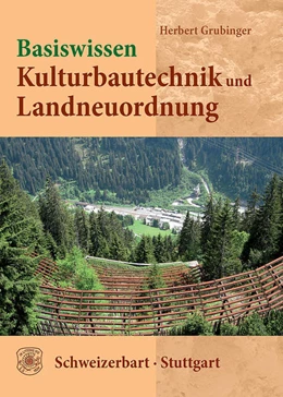 Abbildung von Grubinger | Basiswissen Kulturbautechnik und Landneuordnung | 1. Auflage | 2015 | beck-shop.de